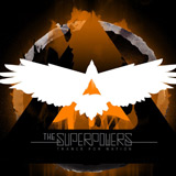 The Superpowers: Trance For Nation